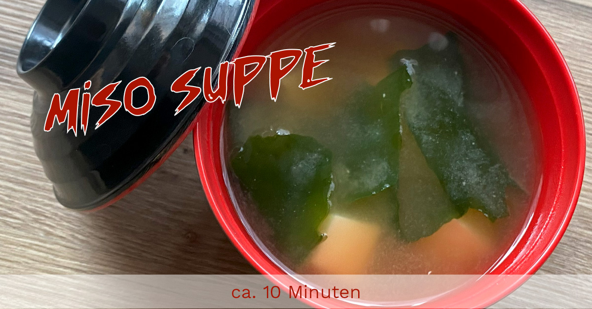 Miso Suppe (Rezept+DL) - Anime Cooking