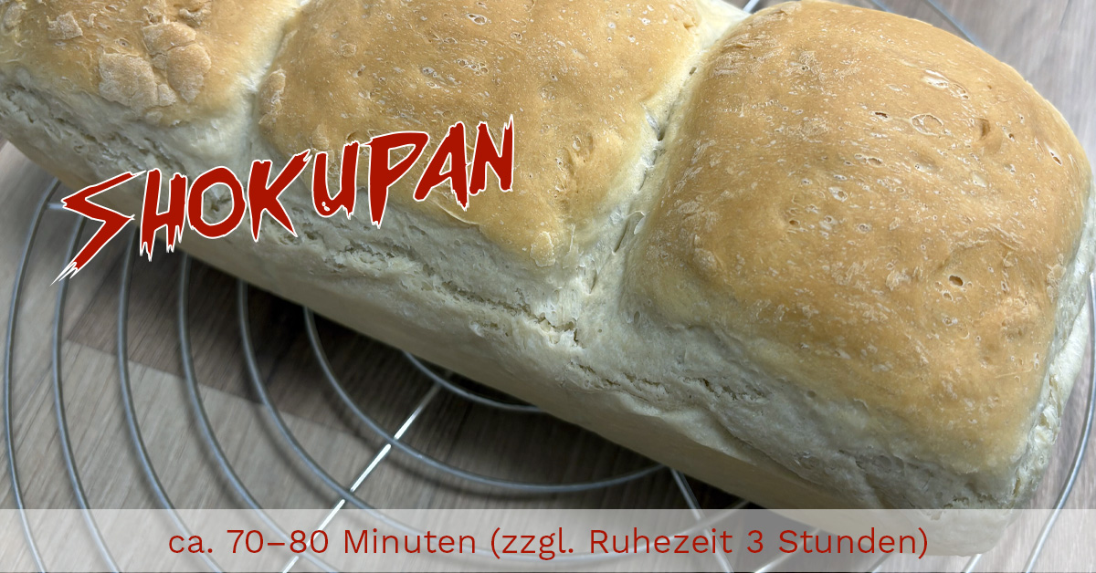 Shokupan (Rezept+DL) - Anime Cooking